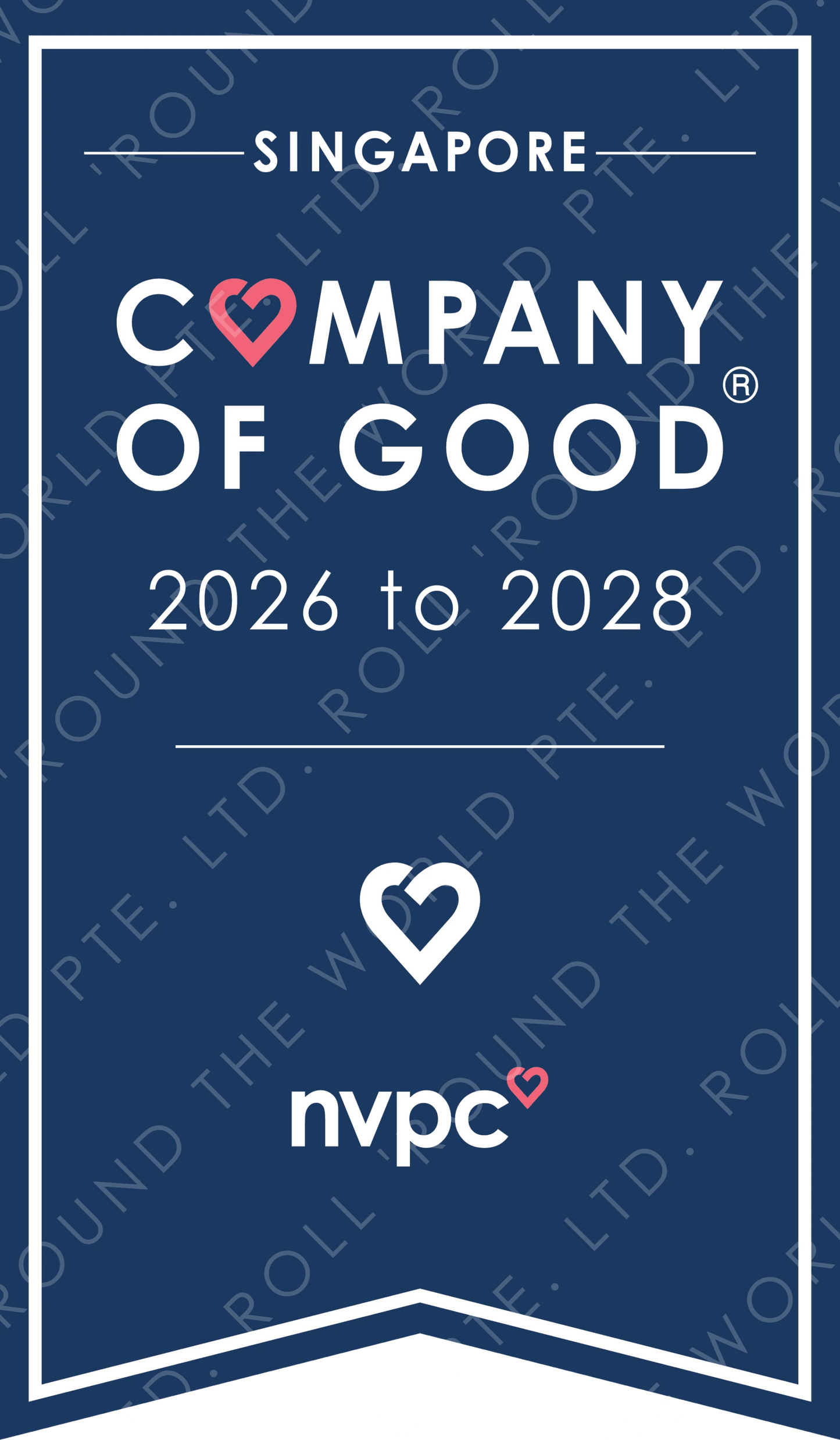 A navy blue badge or plaque design with white text reading 'SINGAPORE COMPANY OF GOOD 2026 to 2028,' a white heart outline, and the 'nvpc' logo with a small pink heart. Faint repeated watermark text is visible across the design.